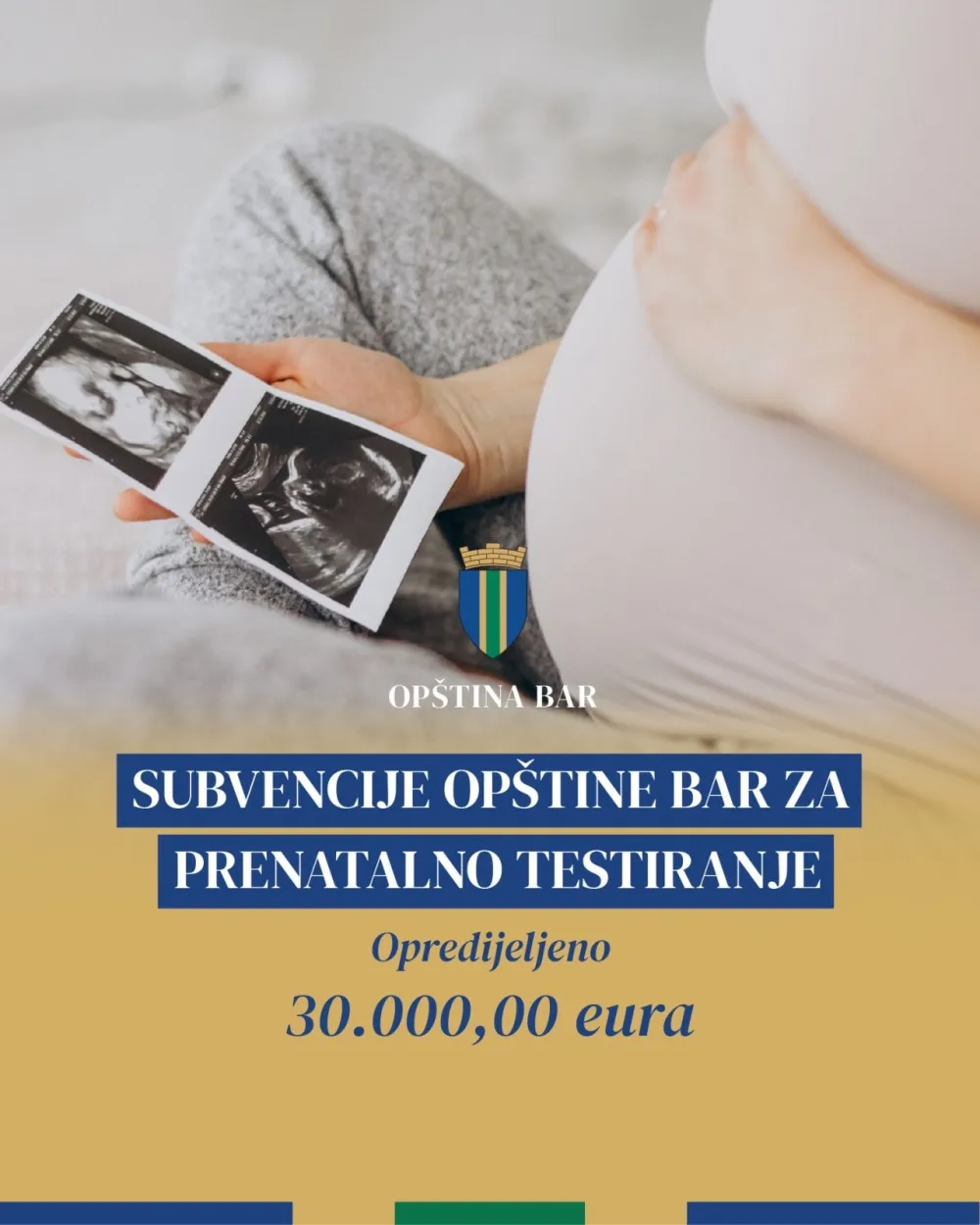 Op&scaron;tina Bar opredijelila 30.000 eura za subvencije za prenatalno testiranje