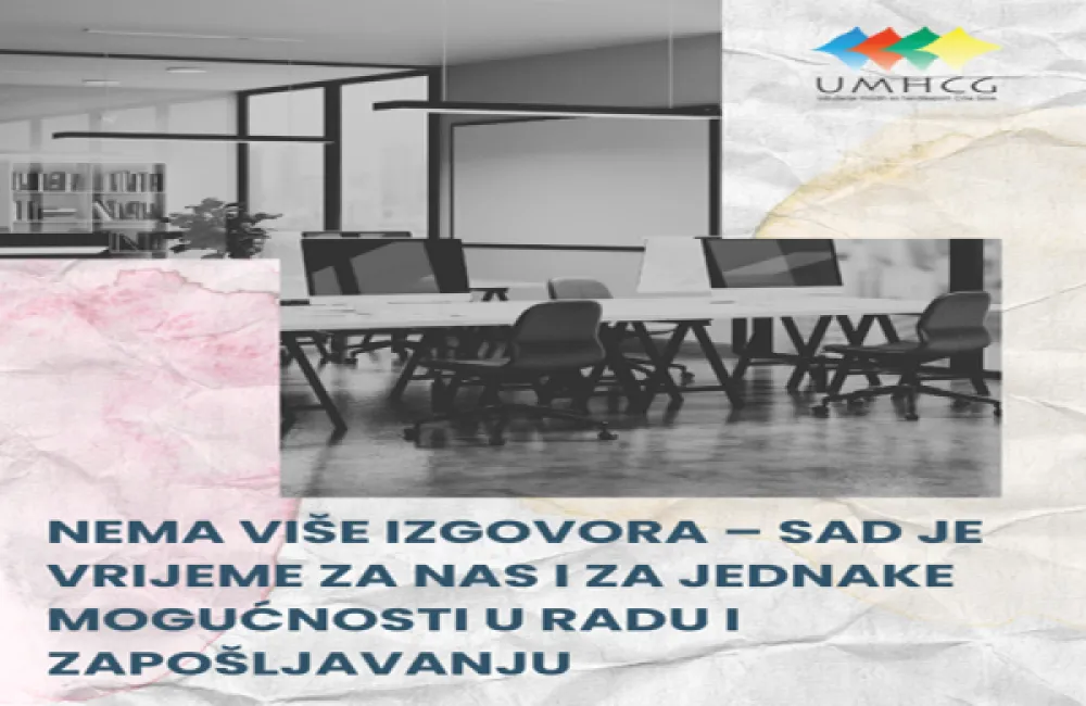 UMHCG: Ostaje značajan prostor za unapređenje prava osoba s invaliditetom na rad i zapo&scaron;ljavanje