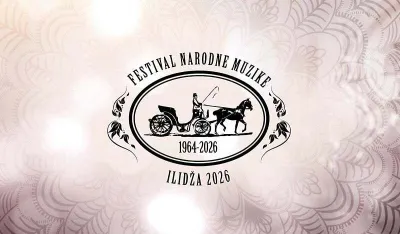 Objavljen konkurs za izbor pjesama i izvođača za uče&scaron;će na Festivalu narodne muzike "Ilidža 2026"
