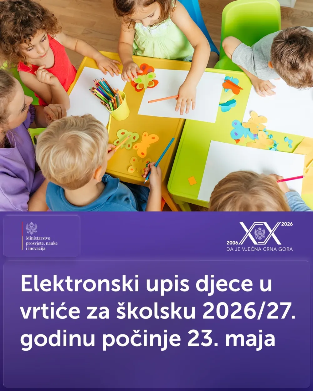 Elektronski upis djece u vrtiće za &scaron;kolsku 2026/27. godinu počinje 23. maja