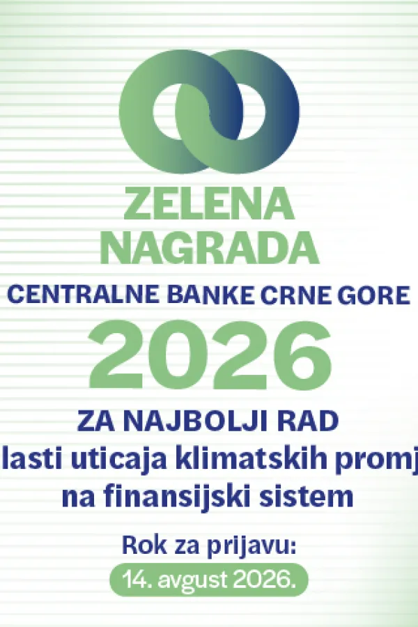 Centralna banka raspisuje konkurs za dodjelu &bdquo;Zelene nagrade CBCG&ldquo; za 2026. godinu