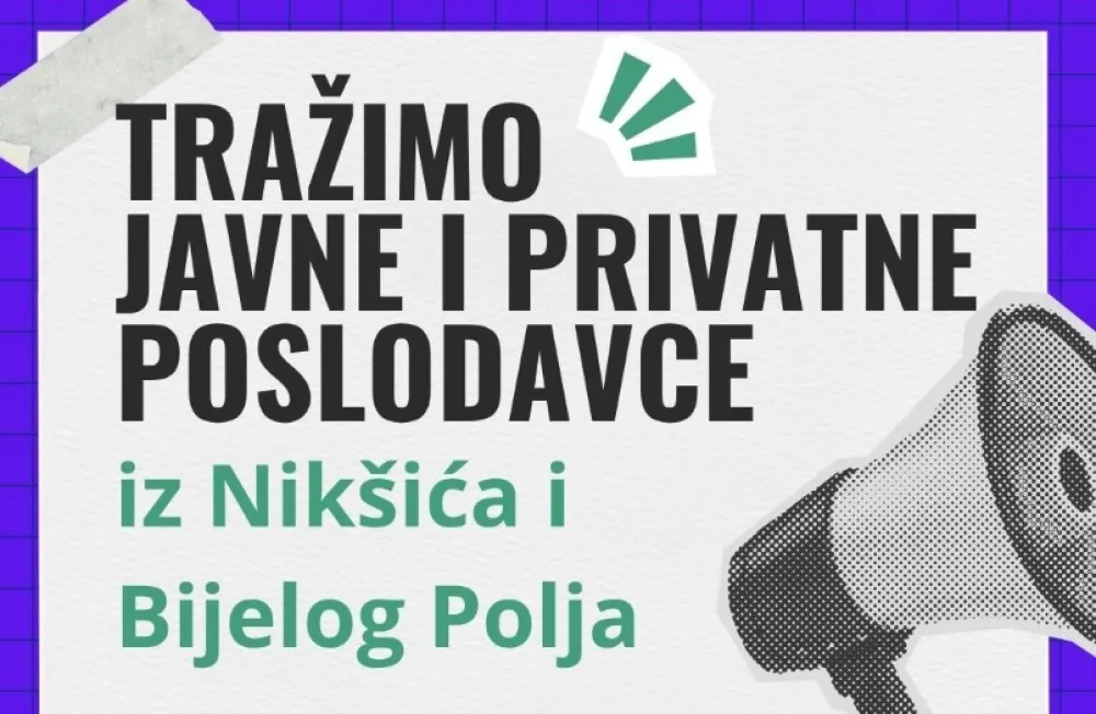 Javni poziv za poslodavce iz Nik&scaron;ića i Bijelog Polja za mentorsku podr&scaron;ku mladima iz RE populacije