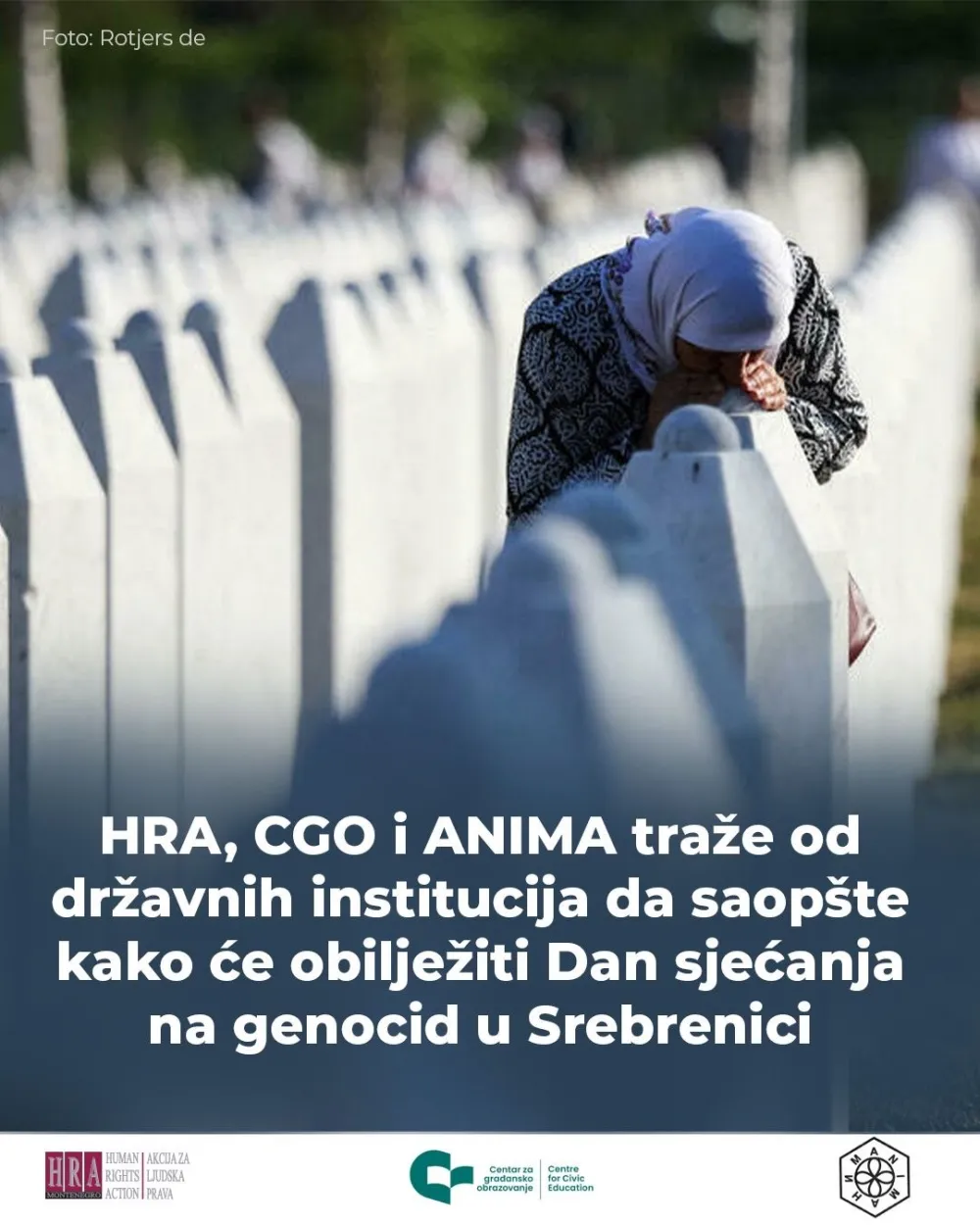 HRA, CGO i ANIMA traže plan od institucija za Dan sjećanja na genocid u Srebrenici