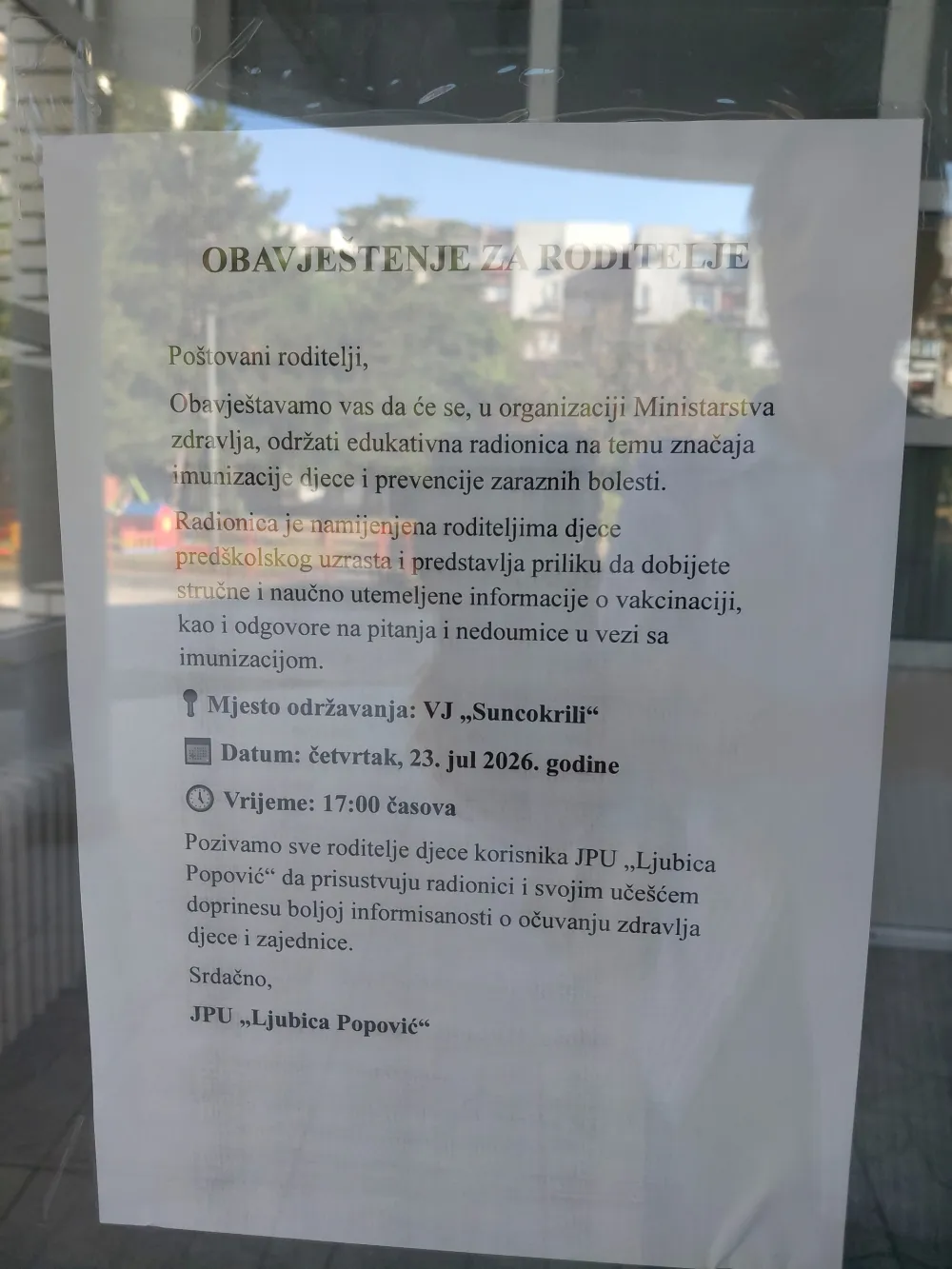 Обавјестенје је истакнуто и на улазним вратима