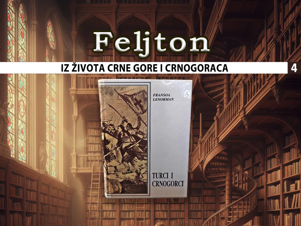 Iz života Crne Gore i Crnogoraca (4): Porodica temelj građanskog i političkog dru&scaron;tva