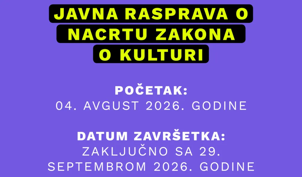 Javna rasprava o Nacrtu zakona o kulturi produžena do 29. septembra